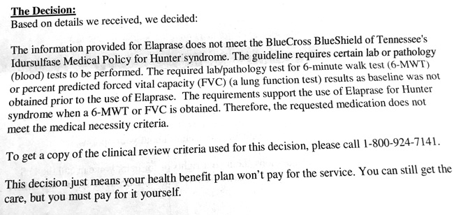 From the 10/17/2017 denial of Elaprase by BCBS of Tennessee